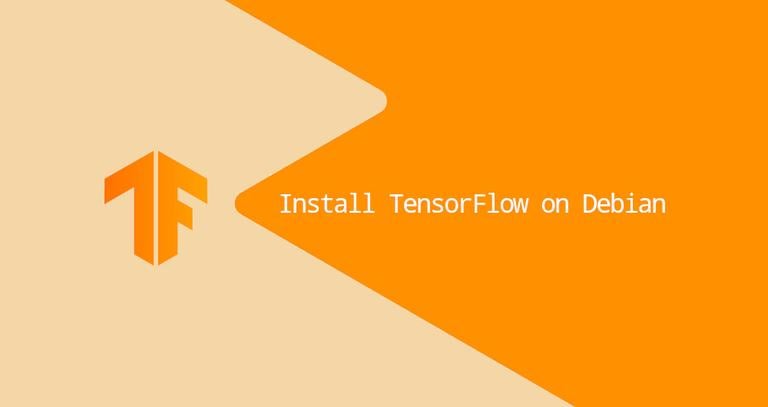 Install TensorFlow on Debian 10