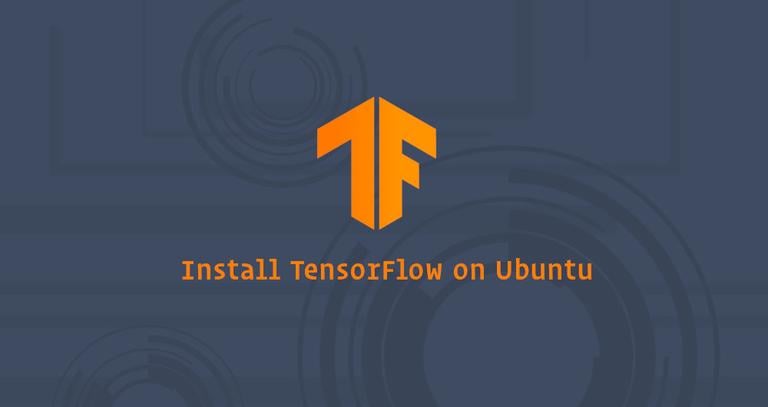 Install TensorFlow on Ubuntu 18.04