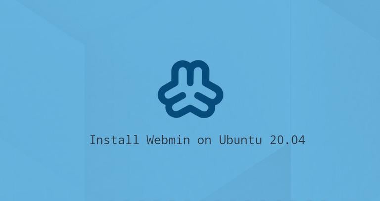 Install Webmin on Ubuntu 20.04