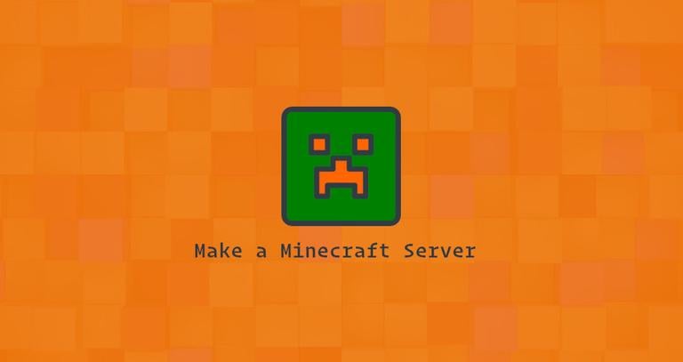 Make Minecraft Server