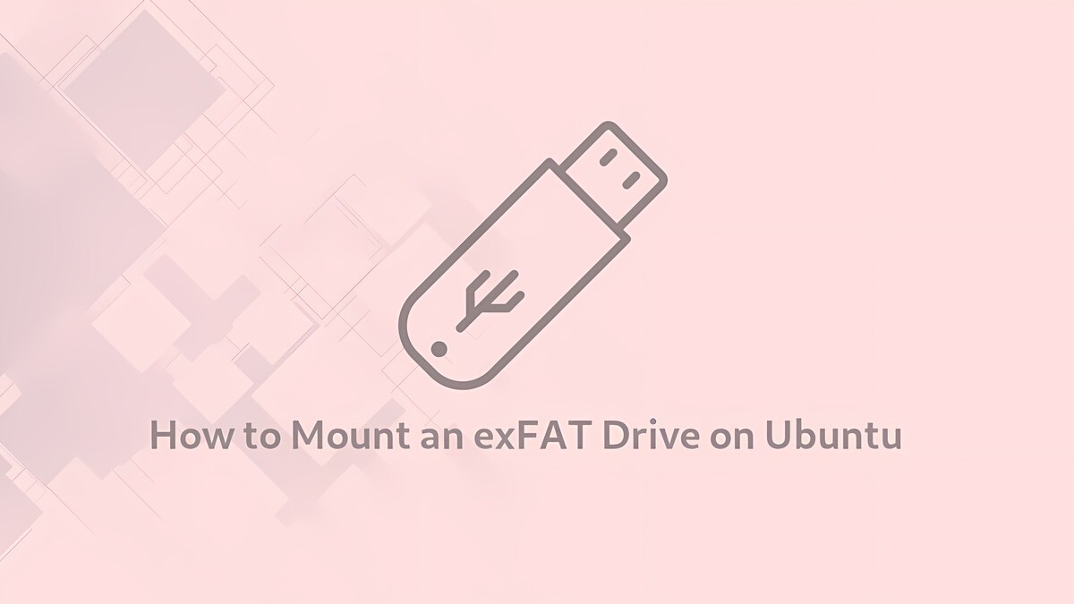 How to Mount an exFAT Drive on Ubuntu | Linuxize