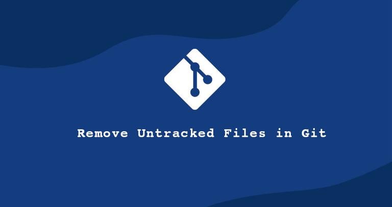 Git Remove Untracked Files