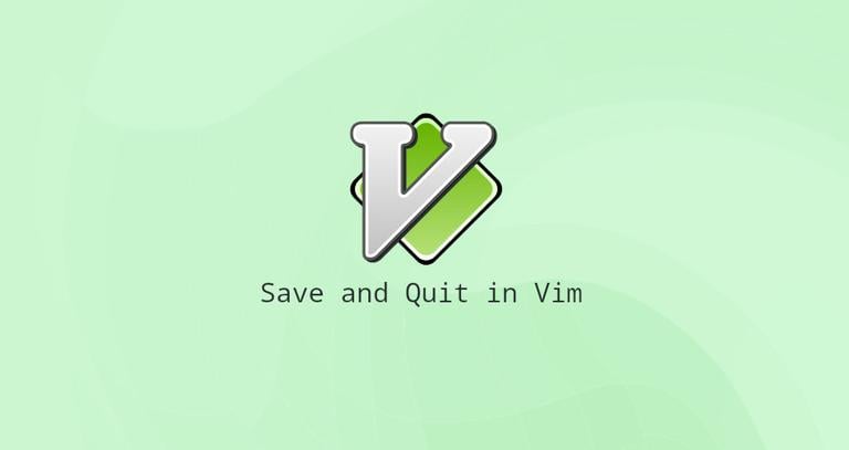 Vim Save and Quit