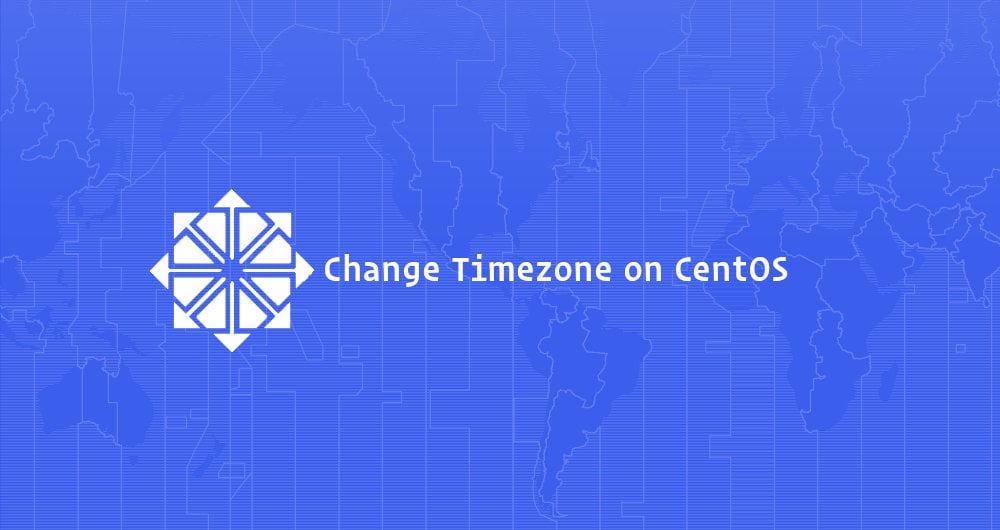 How To Set Or Change Timezone On Centos 7 Linuxize