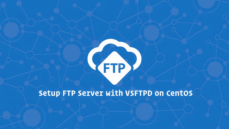 Setup FTP Server with VSFTPD on CentOS