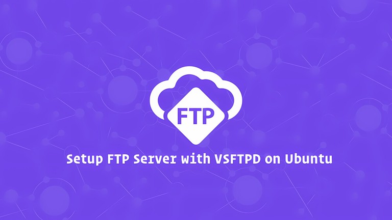 Setup FTP Server with VSFTPD on Ubuntu