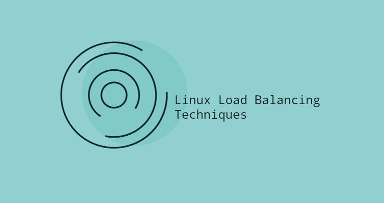 Linux load balancing techniques