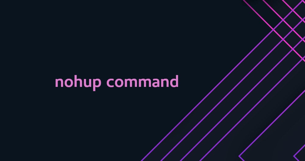 Linux Nohup Command Linuxize