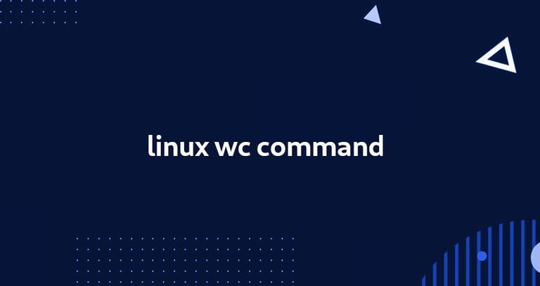 Linux wc Command