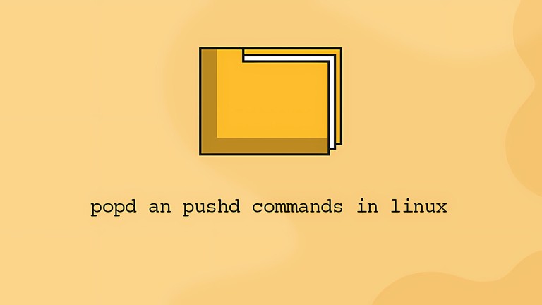 Terminal showing pushd, popd, and dirs command examples in Linux