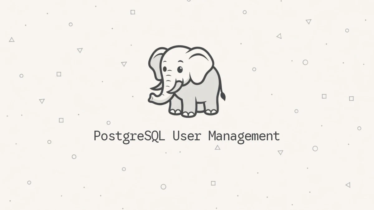 PostgreSQL User Management: Create Users and Grant Privileges | Linuxize