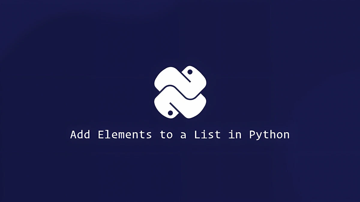 How to Add Elements to a List in Python (append, extend and insert ...