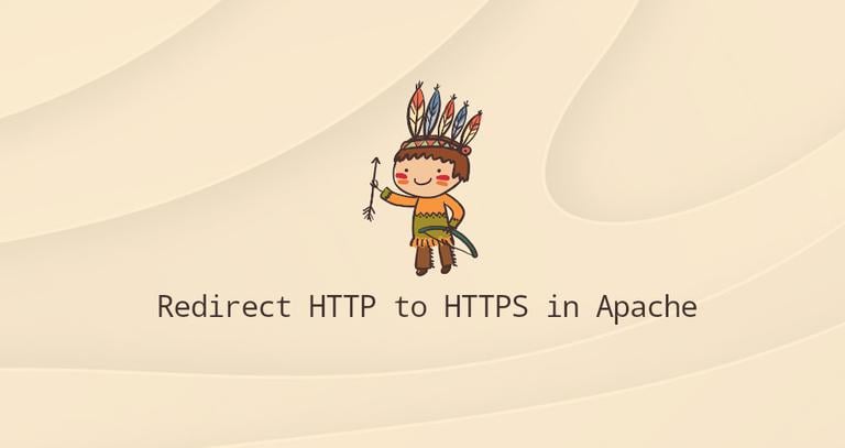 Apache Redirect HTTP to HTTPS