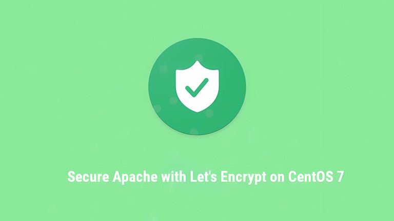 How to use Let's Encrypt with Apache on CentOS 7