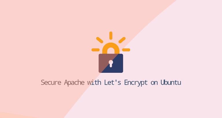 Secure Apache with Let's Encrypt on Ubuntu 20.04