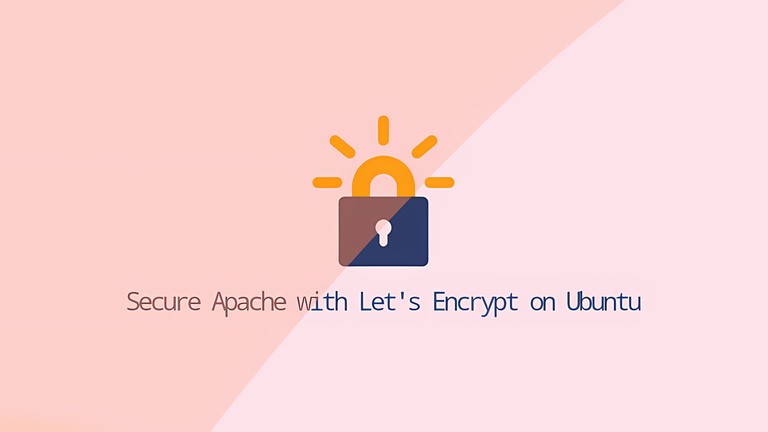 Secure Apache with Let's Encrypt on Ubuntu 20.04