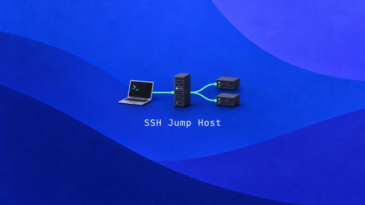 How to Use an SSH Jump Host with ProxyJump | Linuxize