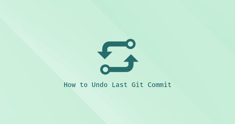 Git Undo Last Commit
