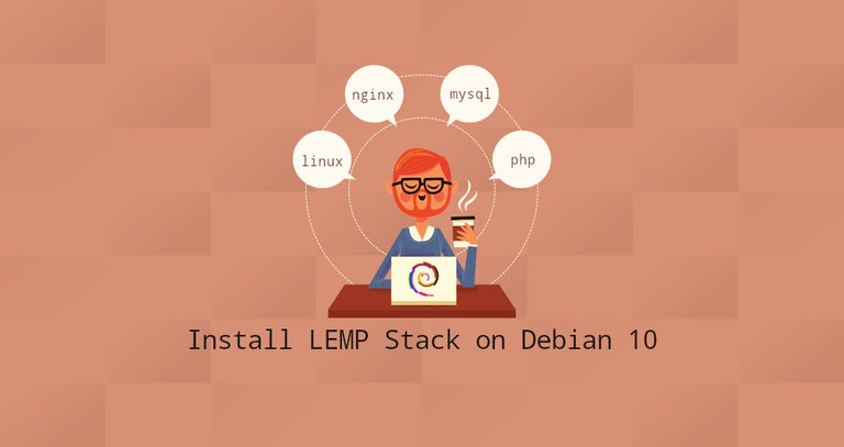 How to Install LEMP Stack on Debian 10