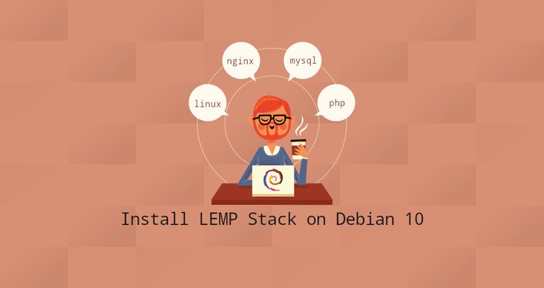 How to Install LEMP Stack on Debian 10