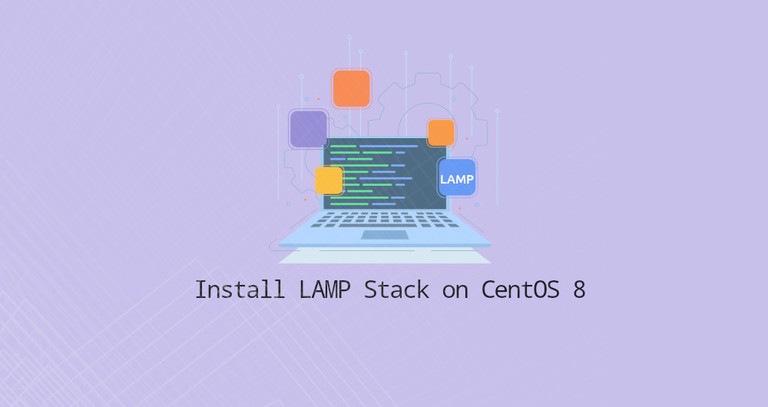Install LAMP Stack on CentOS 8
