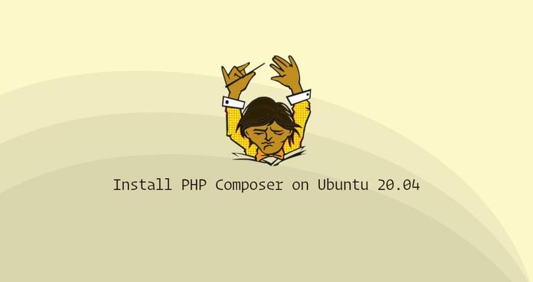 Install PHP Composer on Ubuntu 20.04